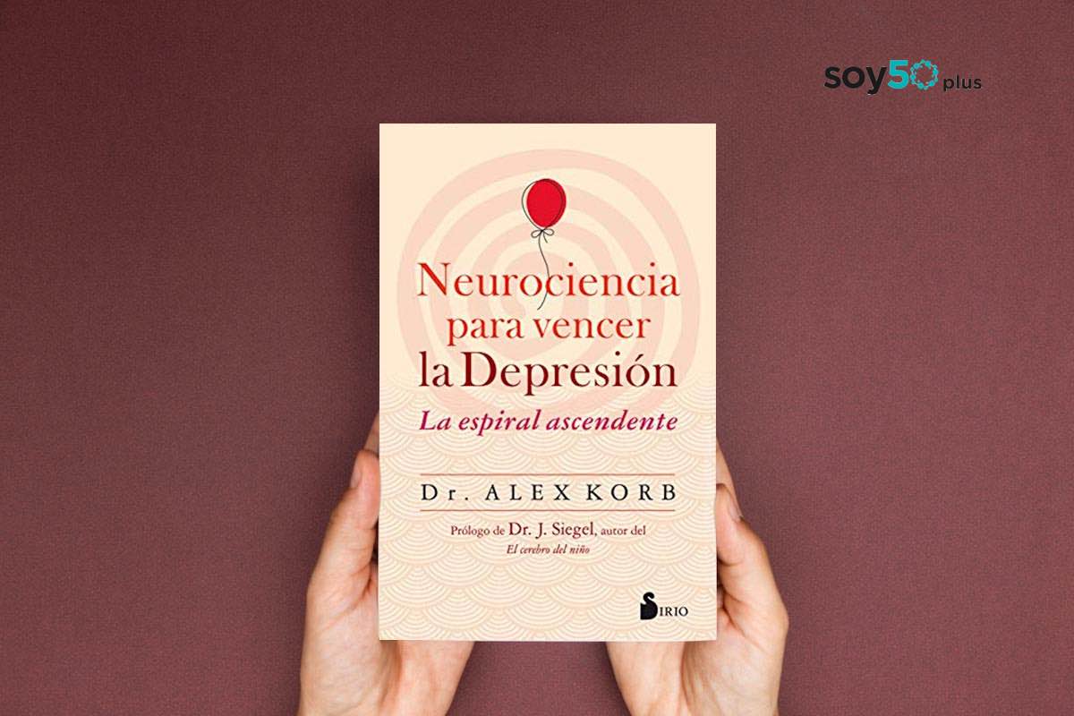 La espiral ascendente, libro Neurociencia para vencer la depresión Alex Korb