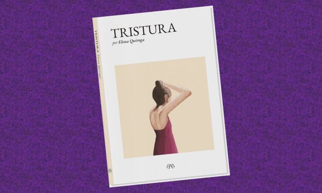 Libros que descubrir: Tristura (y no es por el apellido)