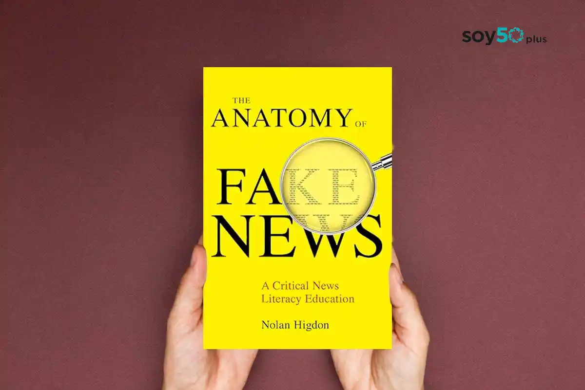 Anatomía de las Fake News libro Anatomy Fake News-soy50plus