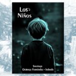 ‘Los niños’, el último regalo de Santiago Quiroga