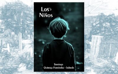 ‘Los niños’, el último regalo de Santiago Quiroga